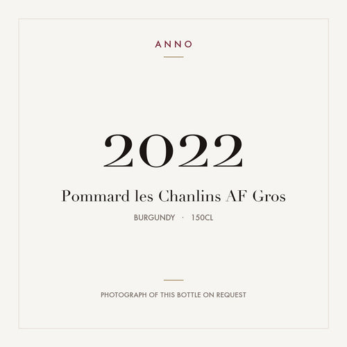 AF Gros Pommard Les Chanlins 2022 AOC 1,5l — ANNO vintage card; photograph of the actual bottle available on request