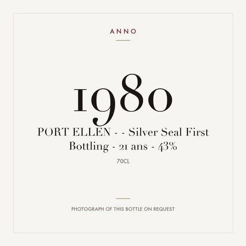 Port Ellen Silver Seal First Bottling 21 ans 1980 0,7l — ANNO vintage card; photograph of the actual bottle available on request