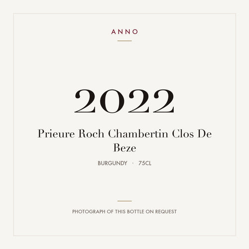Prieure Roch Chambertin Clos De Beze 2022 0,75l — ANNO vintage card; photograph of the actual bottle available on request