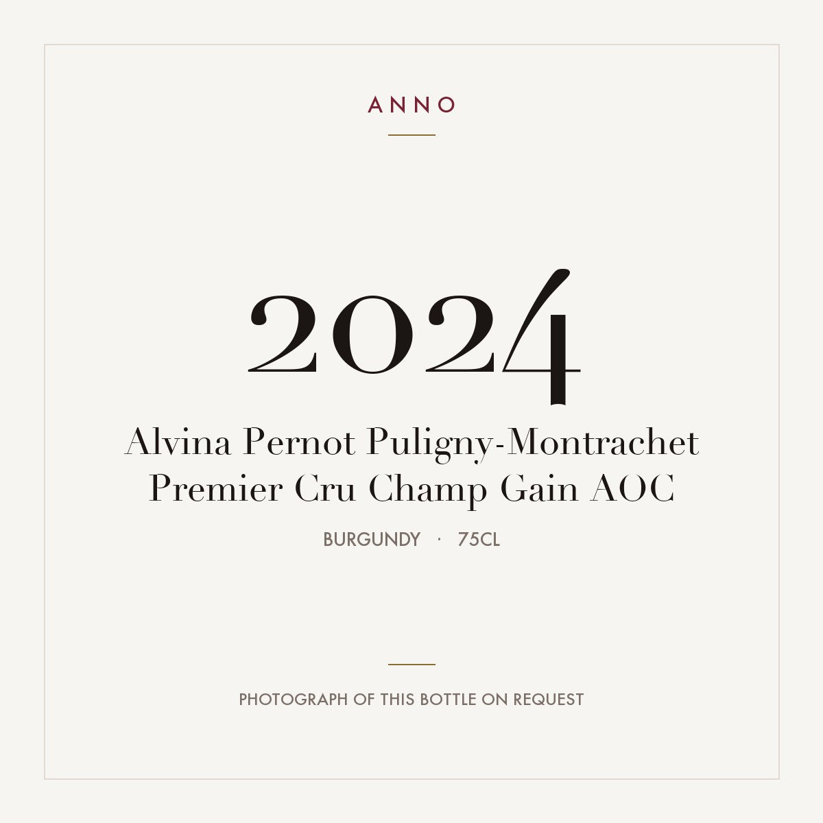 Alvina Pernot Puligny-Montrachet Premier Cru Champ Gain 2024 AOC 0,75l from Burgundy — ANNO vintage card; photograph of the actual bottle available on request