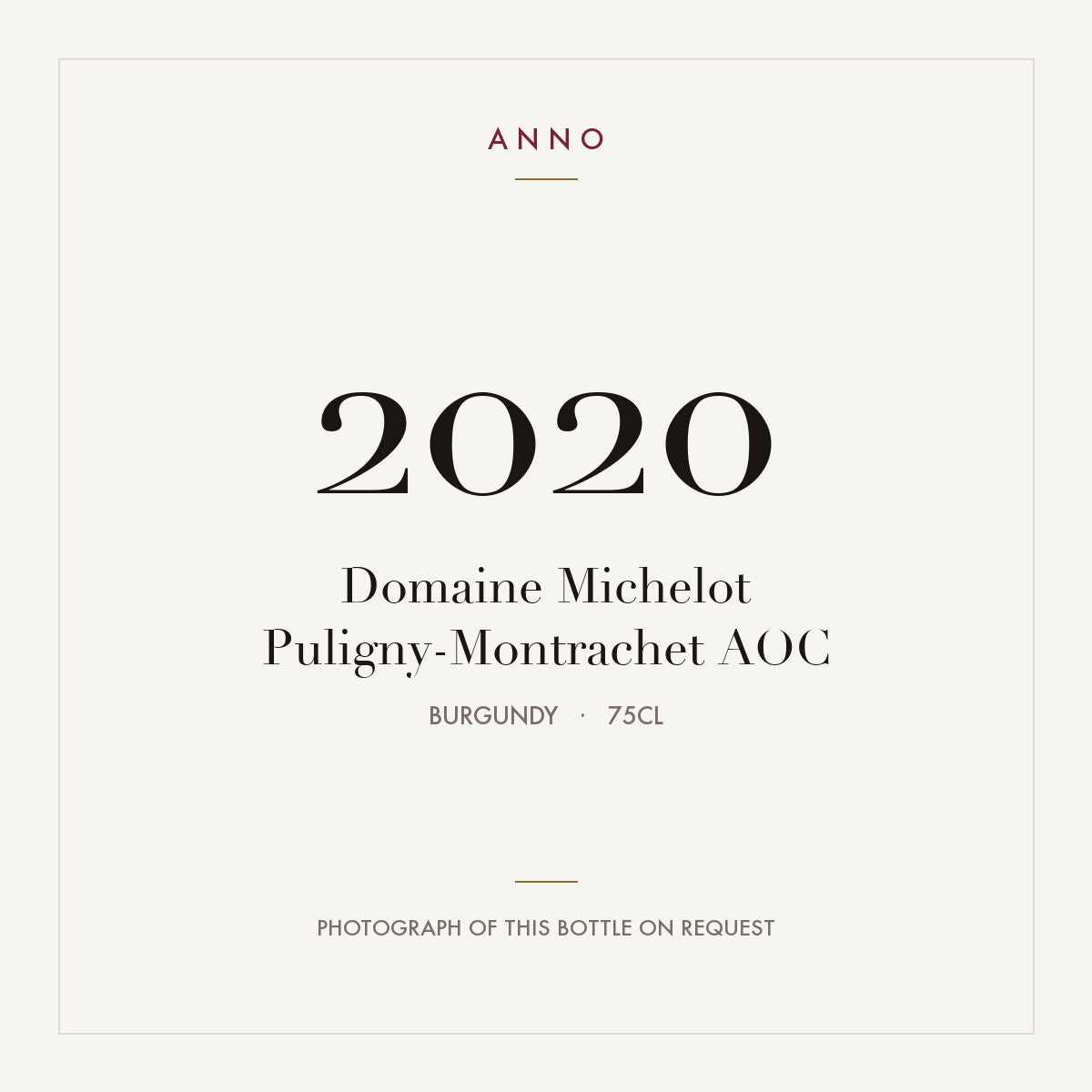 Domaine Michelot Puligny-Montrachet 2020 AOC 0,75l from Burgundy — ANNO vintage card; photograph of the actual bottle available on request