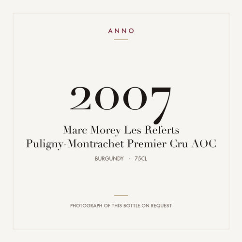 Marc Morey Les Referts Puligny-Montrachet Premier Cru 2007 AOC 0,75l from Burgundy — ANNO vintage card; photograph of the actual bottle available on request