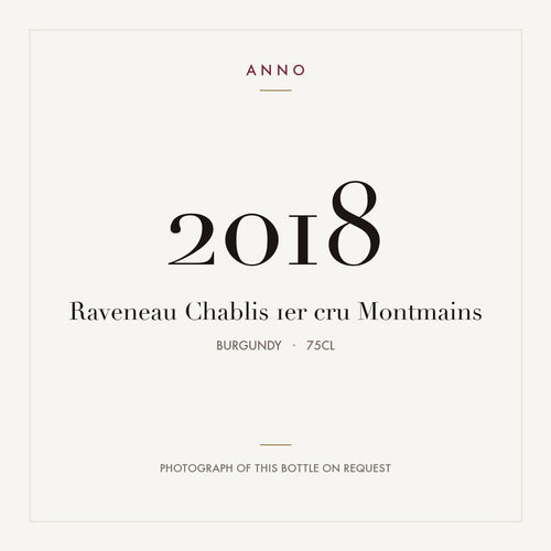 Raveneau Chablis 1er cru Montmains 2018 0,75l from Burgundy — ANNO vintage card; photograph of the actual bottle available on request