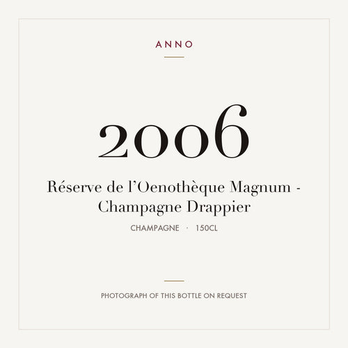 Drappier Reserve de l'Oenotheque Champagne 2006 AOC 1,5l — ANNO 年份卡;實際酒瓶照片可應要求提供