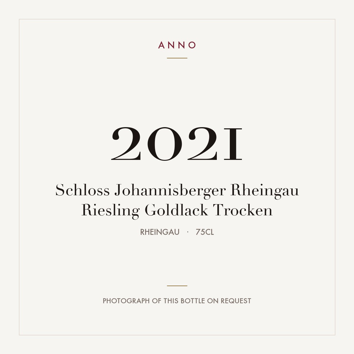 Schloss Johannisberger Rheingau Riesling Goldlack Trocken 2021 0,75l from Rheingau — ANNO vintage card; photograph of the actual bottle available on request