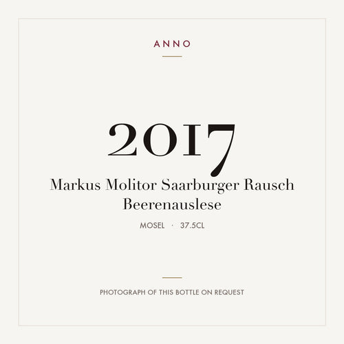 Markus Molitor Saarburger Rausch Beerenauslese 2017 0,375l from Mosel — ANNO vintage card; photograph of the actual bottle available on request
