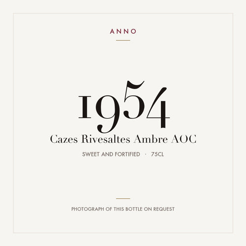 Cazes Rivesaltes Ambre 1954 AOC 0,75l from Sweet and fortified — ANNO vintage card; photograph of the actual bottle available on request
