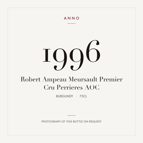 Robert Ampeau Meursault Premier Cru Perrieres 1996 AOC 0,75l, Bourgogne — carte millésime ANNO ; photo de la bouteille réelle disponible sur demande