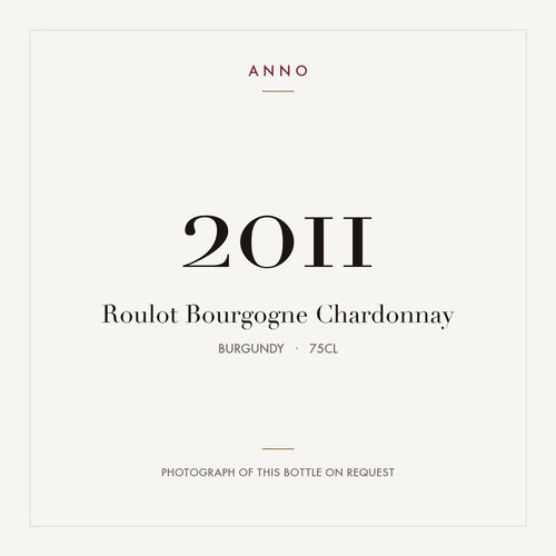 Roulot Bourgogne Chardonnay 2011 0,75l from Burgundy — ANNO vintage card; photograph of the actual bottle available on request