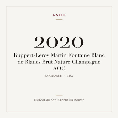 Ruppert-Leroy Martin Fontaine Blanc de Blancs Brut Nature Champagne 2020 AOC 0,75l, Champagne — carte millésime ANNO ; photo de la bouteille réelle disponible sur demande