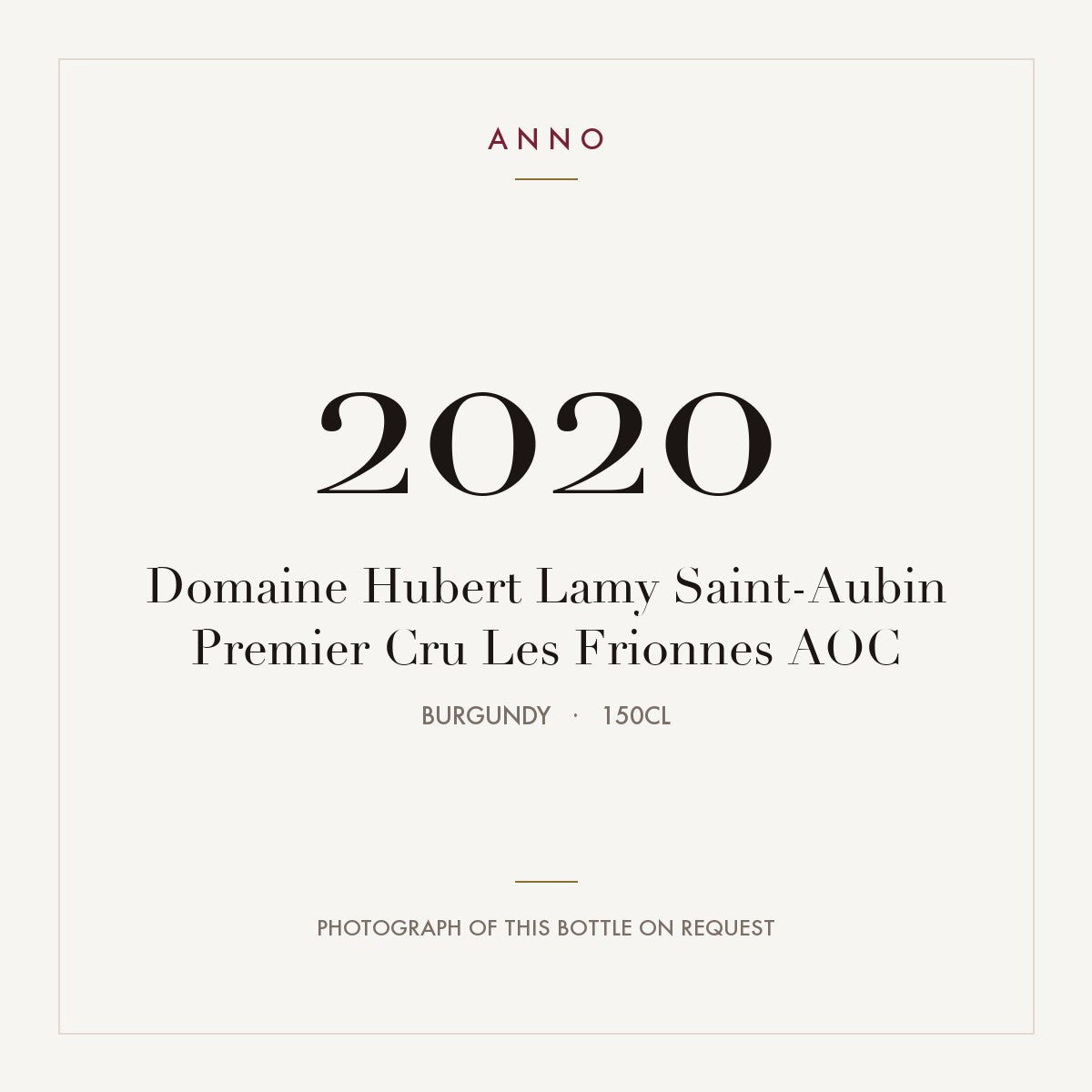 Domaine Hubert Lamy Saint-Aubin Premier Cru Les Frionnes 2020 AOC 1,5l from Burgundy — ANNO vintage card; photograph of the actual bottle available on request