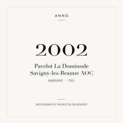 Pavelot La Dominode Savigny-les-Beaune 2002 AOC 0,75l from Burgundy — ANNO vintage card; photograph of the actual bottle available on request