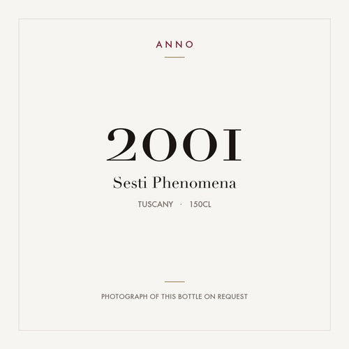 Sesti Phenomena 2001 1,5l from Tuscany — ANNO vintage card; photograph of the actual bottle available on request