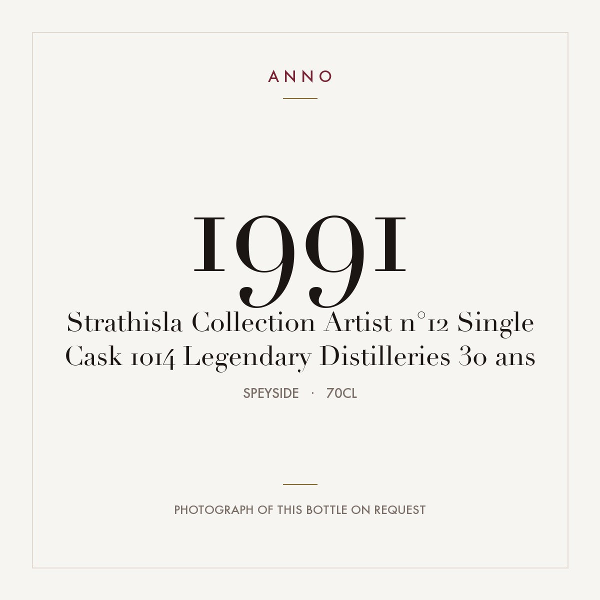 Strathisla Collection Artist n°12 Single Cask 1014 Legendary Distilleries 30 ans 1991 0,7l from Speyside — ANNO vintage card; photograph of the actual bottle available on request