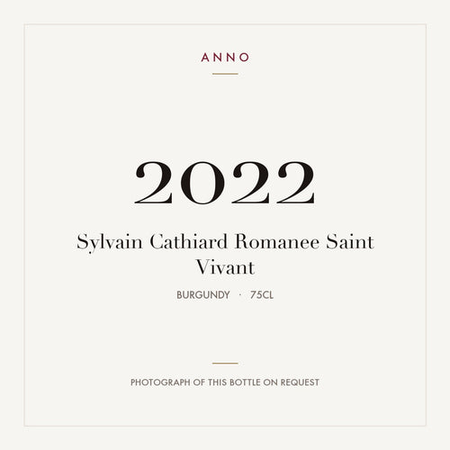 Sylvain Cathiard Romanee Saint Vivant 2022 0,75l — ANNO-årgangskort; foto af den faktiske flaske på forespørgsel