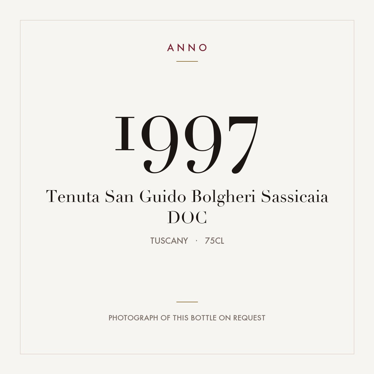 Tenuta San Guido Bolgheri Sassicaia 1997 DOC 0,75l, Тоскана — карточка урожая ANNO; фото настоящей бутылки по запросу