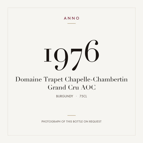 Domaine Trapet Chapelle-Chambertin Grand Cru 1976 AOC 0,75l, Bourgogne — ANNO-årgangskort; foto af den faktiske flaske på forespørgsel