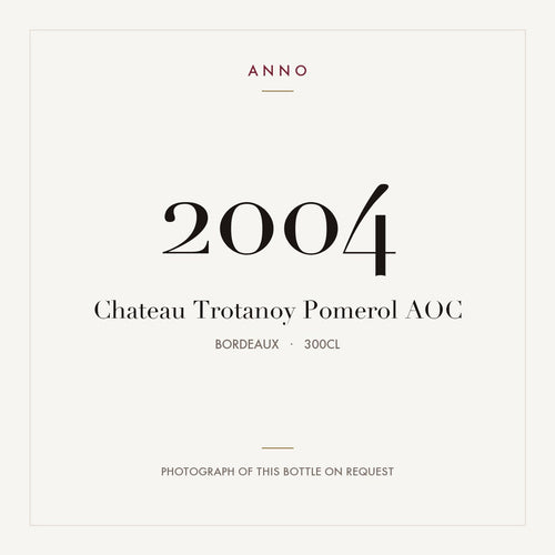 Chateau Trotanoy Pomerol 2004 AOC 3l from Bordeaux — ANNO vintage card; photograph of the actual bottle available on request