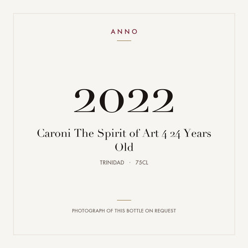 Caroni The Spirit of Art 4 24 Years Old 2022 0,75l from Trinidad — ANNO vintage card; photograph of the actual bottle available on request