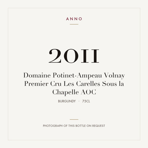Domaine Potinet-Ampeau Volnay Premier Cru Les Carelles Sous la Chapelle 2011 AOC 0,75l from Burgundy — ANNO vintage card; photograph of the actual bottle available on request