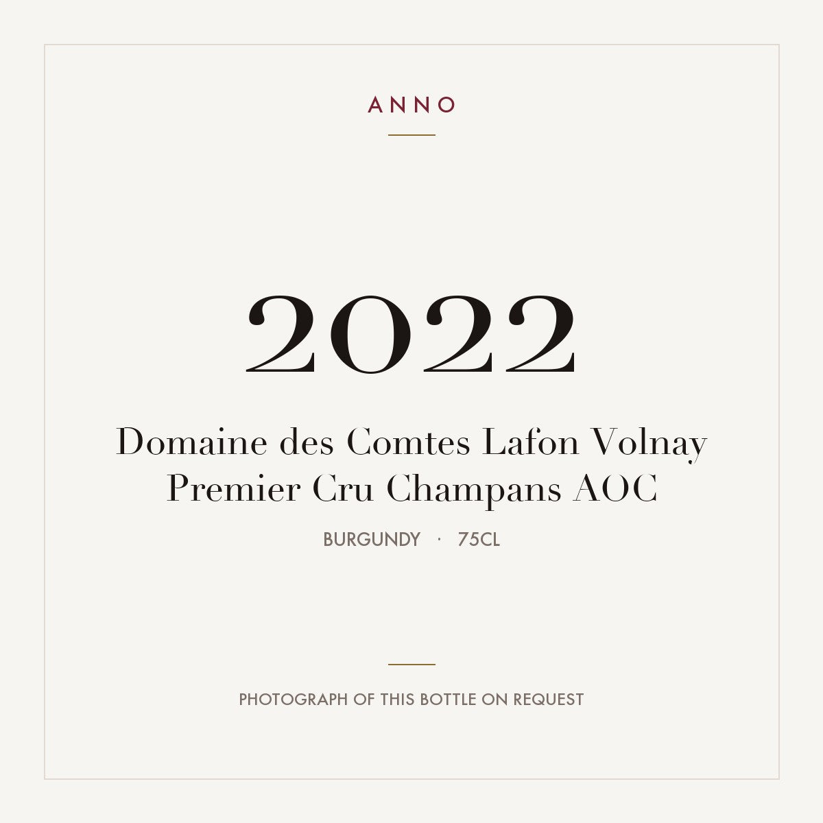 Domaine des Comtes Lafon Volnay Premier Cru Champans 2022 AOC 0,75l from Burgundy — ANNO vintage card; photograph of the actual bottle available on request