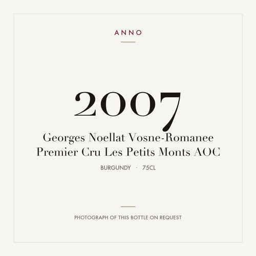 Georges Noellat Vosne-Romanee Premier Cru Les Petits Monts 2007 AOC 0,75l, Bourgogne — carte millésime ANNO ; photo de la bouteille réelle disponible sur demande