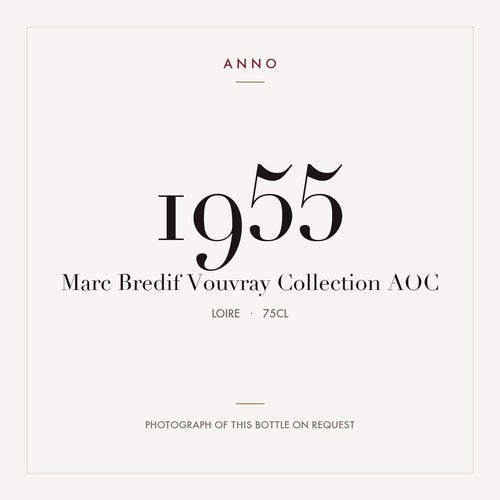 Marc Bredif Vouvray Collection 1955 AOC 0,75l from Loire — ANNO vintage card; photograph of the actual bottle available on request