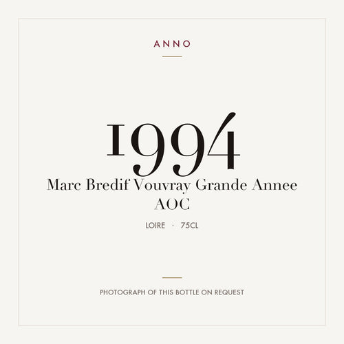 Marc Bredif Vouvray Grande Annee 1994 AOC 0,75l from Loire — ANNO vintage card; photograph of the actual bottle available on request