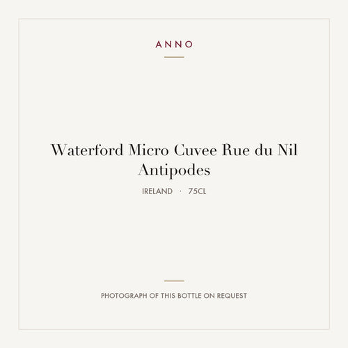 Waterford Micro Cuvee Rue du Nil Antipodes 2022 0,75l from Ireland — ANNO vintage card; photograph of the actual bottle available on request