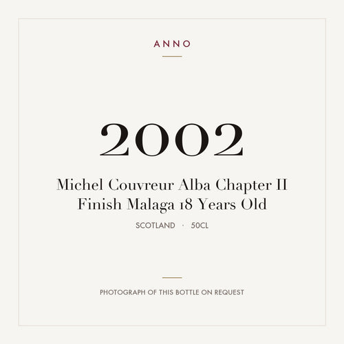 Michel Couvreur Alba Chapter II Finish Malaga 18 Years Old 2002 0,5l from Scotland — ANNO vintage card; photograph of the actual bottle available on request