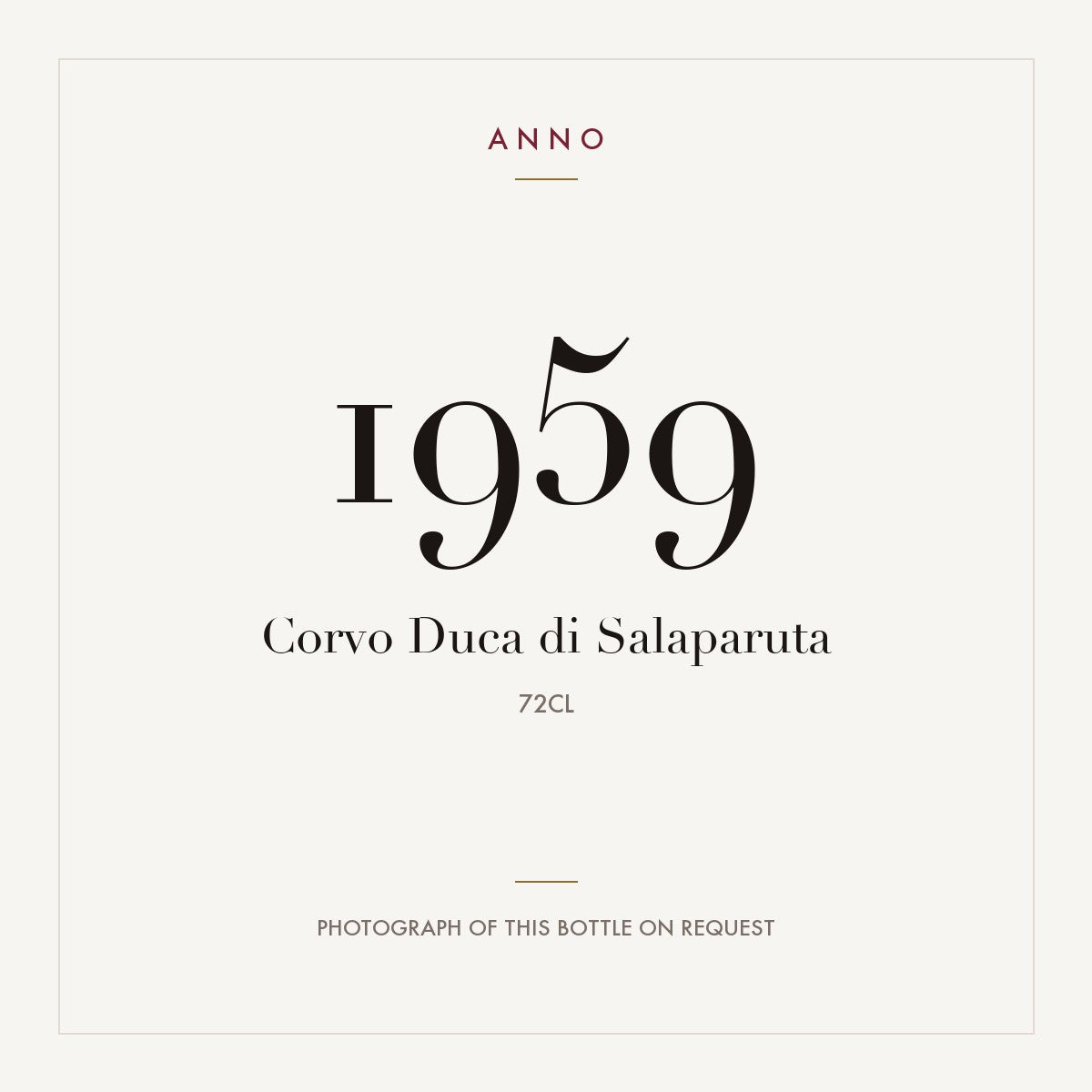 Corvo Duca di Salaparuta 1959 0,72l — ANNO vintage card; photograph of the actual bottle available on request