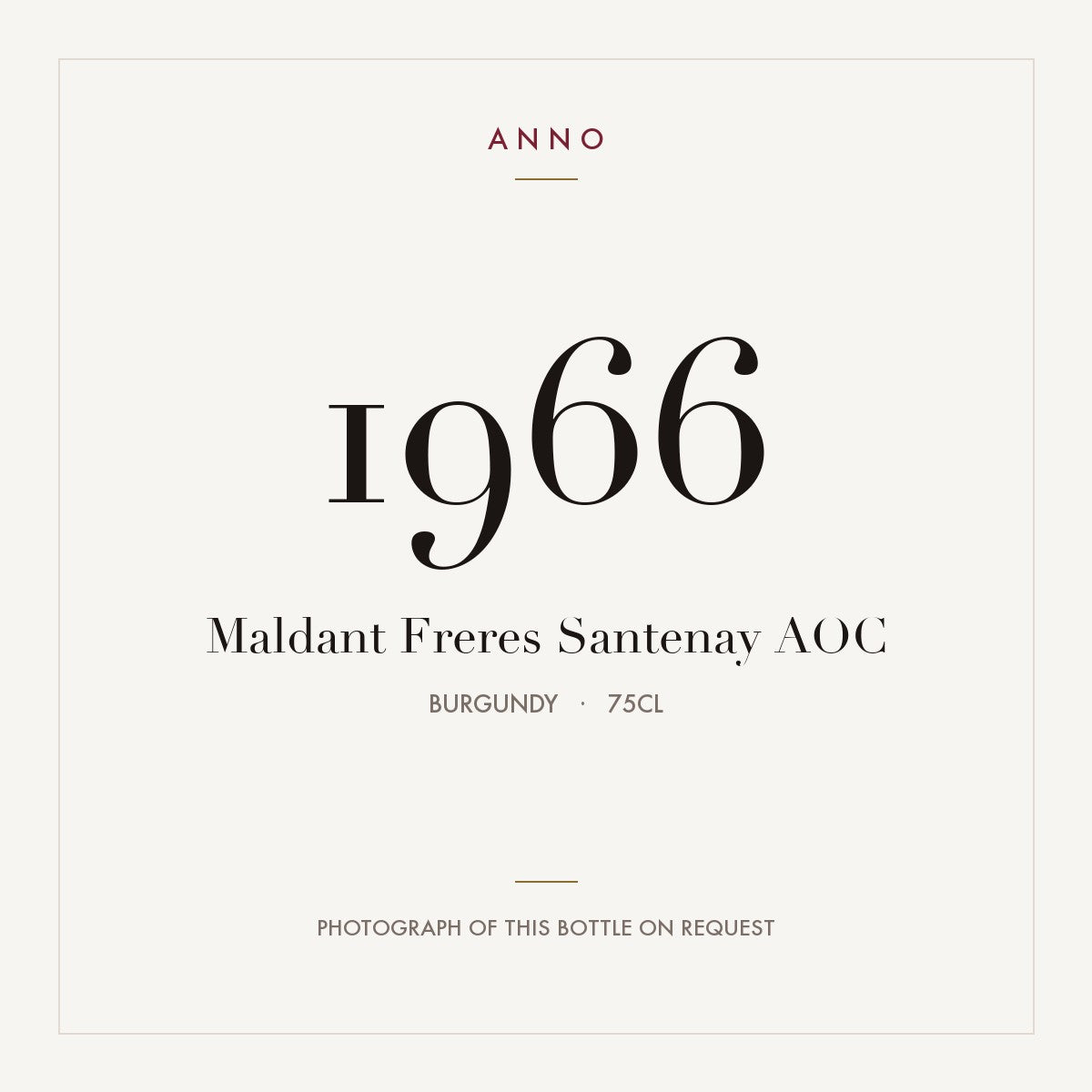 Maldant Freres Santenay 1966 AOC 0,75l, Бургундия — карточка урожая ANNO; фото настоящей бутылки по запросу