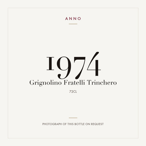 Fratelli Trinchero Grignolino 1974 DOC 0,72l — ANNO vintage card; photograph of the actual bottle available on request