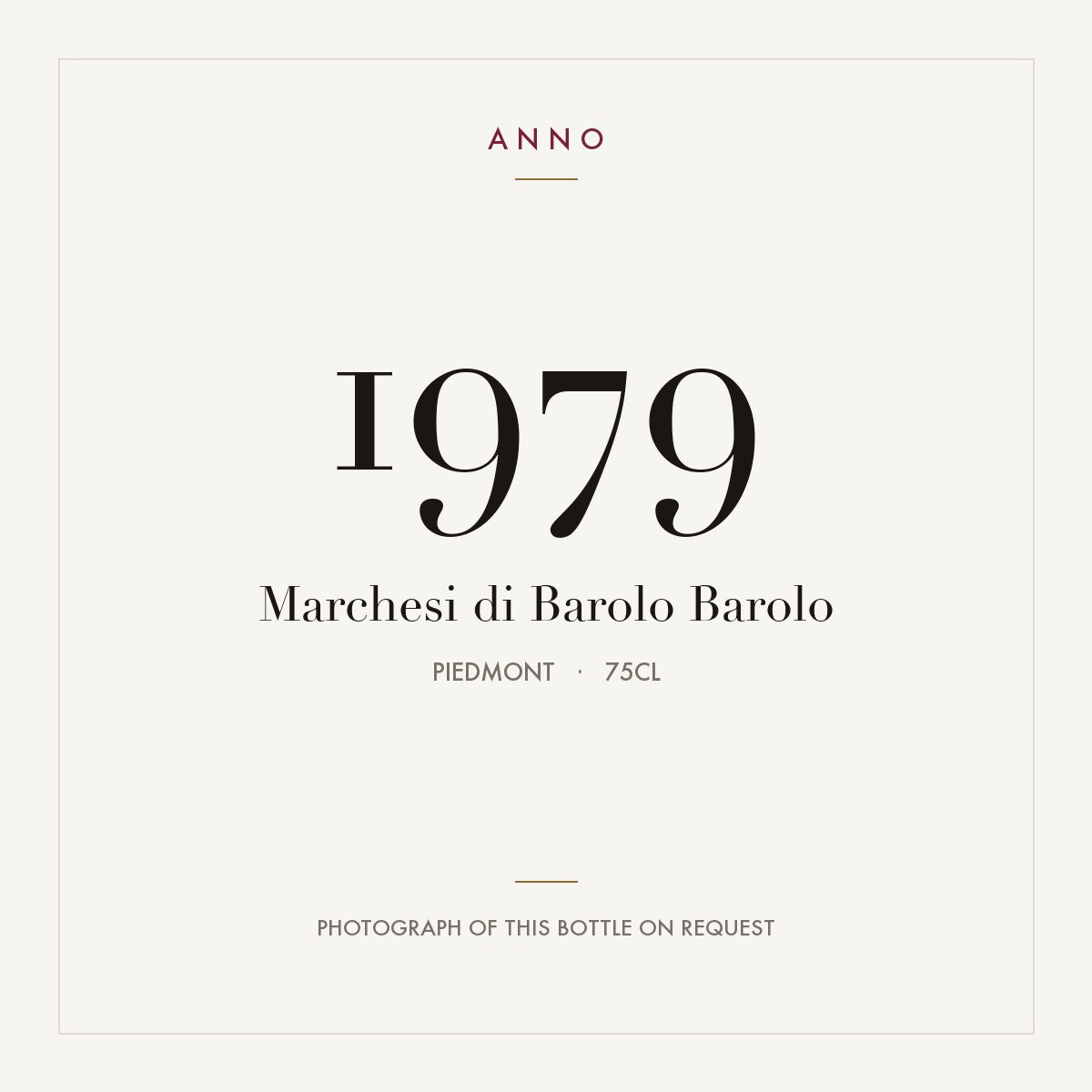Marchesi di Barolo Barolo 1979 0,75l, Piëmont — ANNO-jaargangkaart; foto van de echte fles op aanvraag