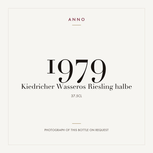 Kiedricher Wasseros Riesling 1979 0,375l — carte millésime ANNO ; photo de la bouteille réelle disponible sur demande