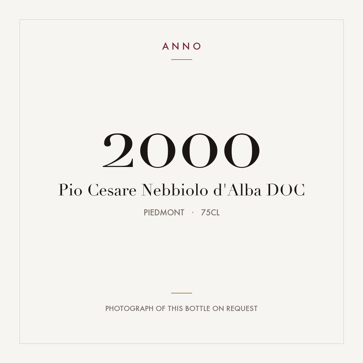 Pio Cesare Nebbiolo d'Alba 2000 DOC 0,75l, Piemonte — card dell'annata ANNO; foto della bottiglia reale disponibile su richiesta
