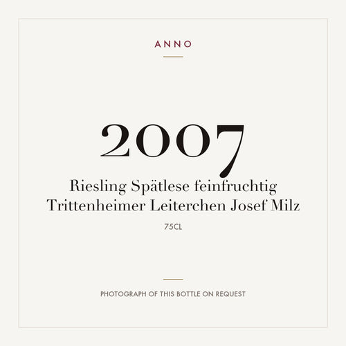 Josef Milz Trittenheimer Leiterchen Riesling Spatlese feinfruchtig 2007 0,75l — ANNO 年份卡；實際酒瓶照片可應要求提供
