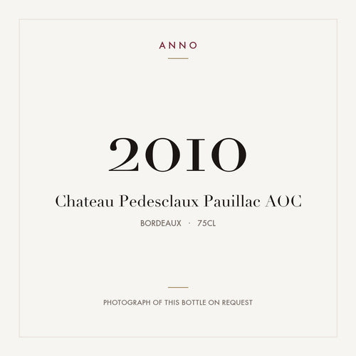 Chateau Pedesclaux Pauillac 2010 AOC 0,75l from Bordeaux — ANNO vintage card; photograph of the actual bottle available on request