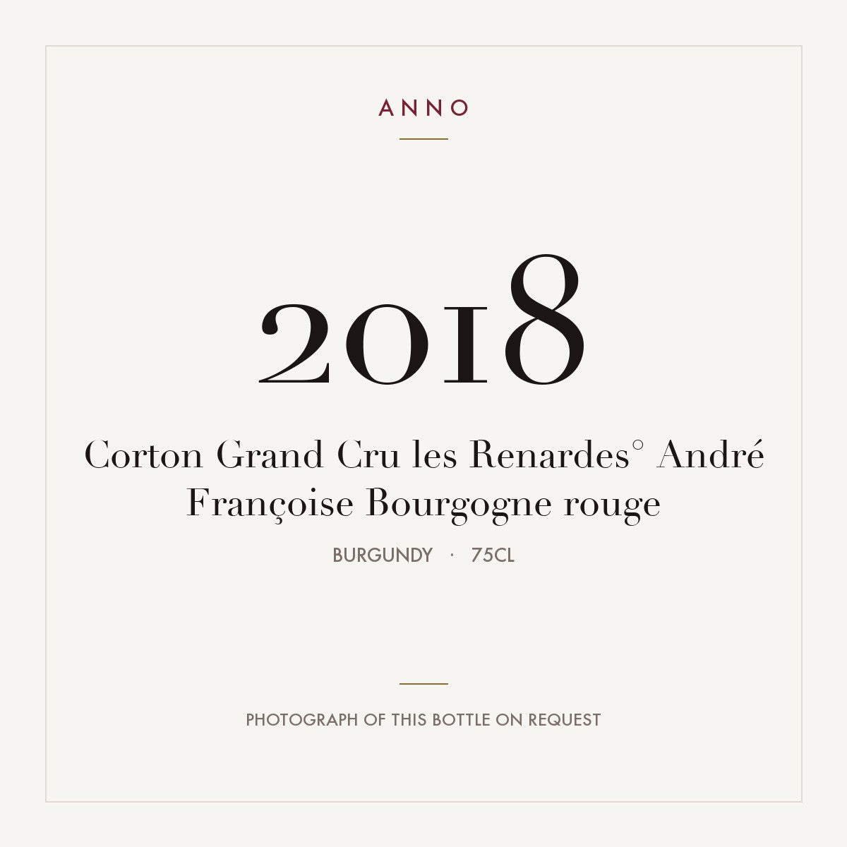 Andre Francoise Corton Grand Cru Les Renardes 2018 AOC 0,75l