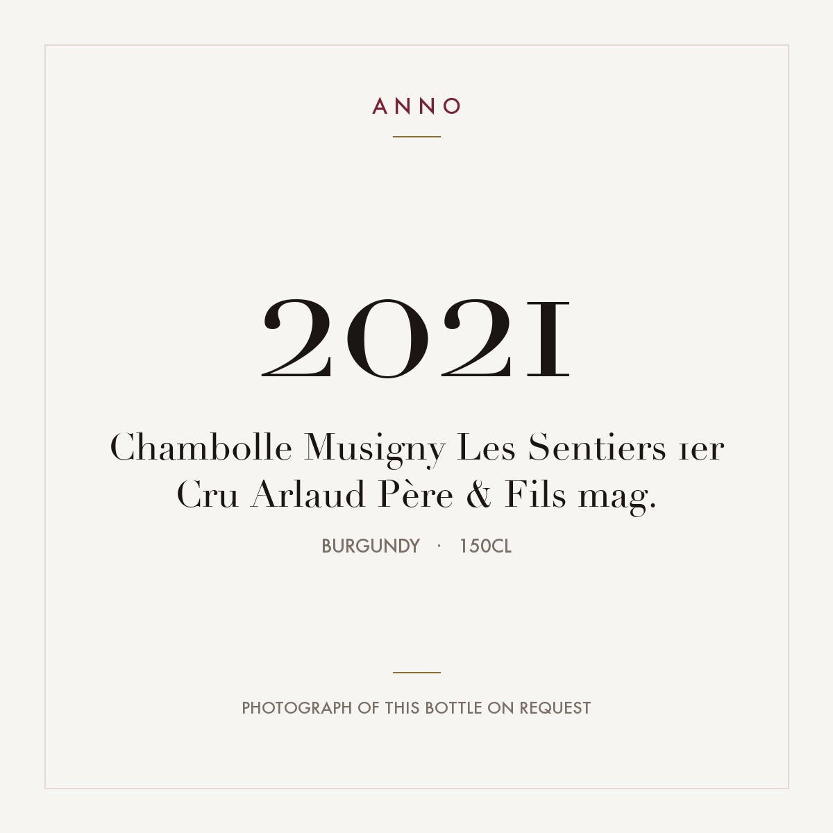 Arlaud Pere & Fils Chambolle-Musigny Premier Cru Les Sentiers 2021 AOC 1,5l