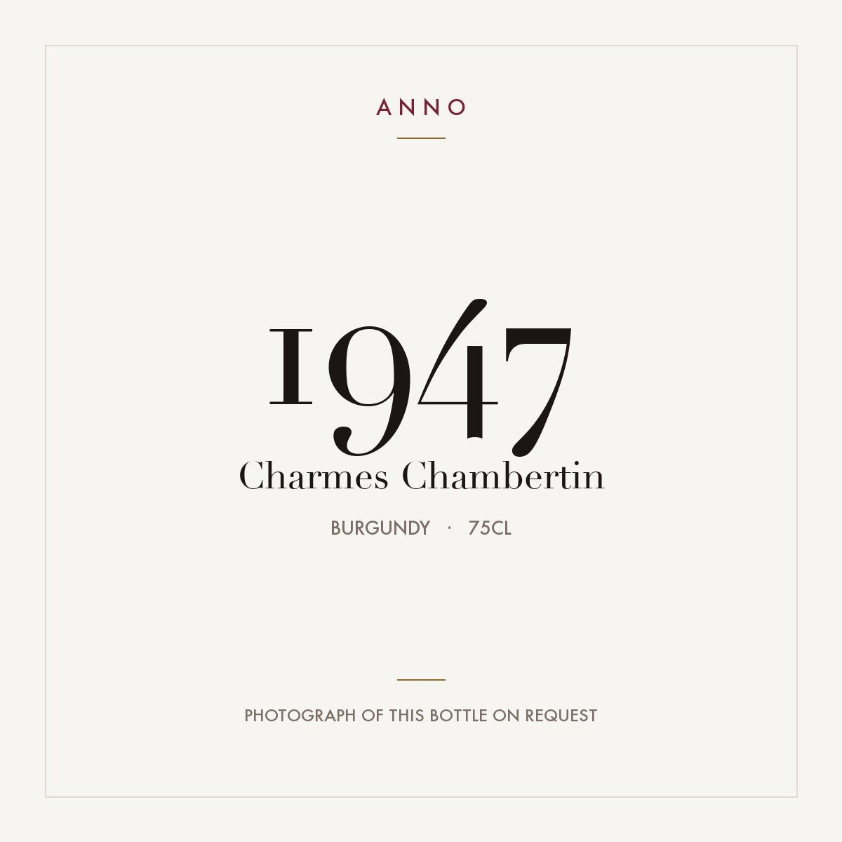 Arthur Barolet Charmes-Chambertin Grand Cru 1947 AOC 0,75l