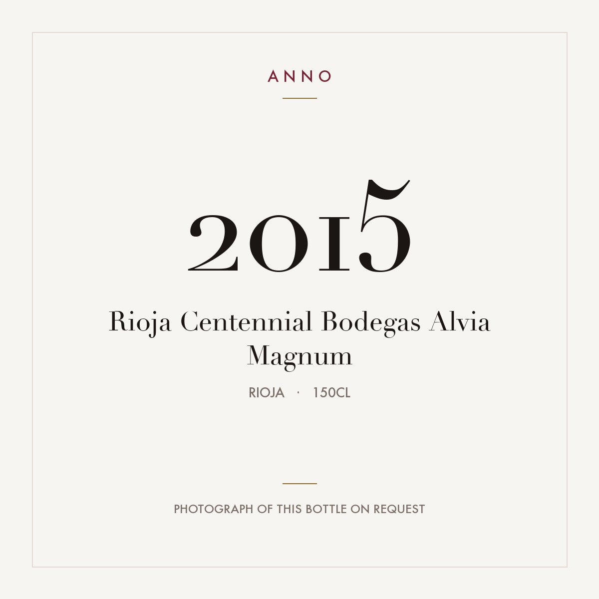 Bodegas Alvia Rioja Centennial 2015 DOCa 1,5l