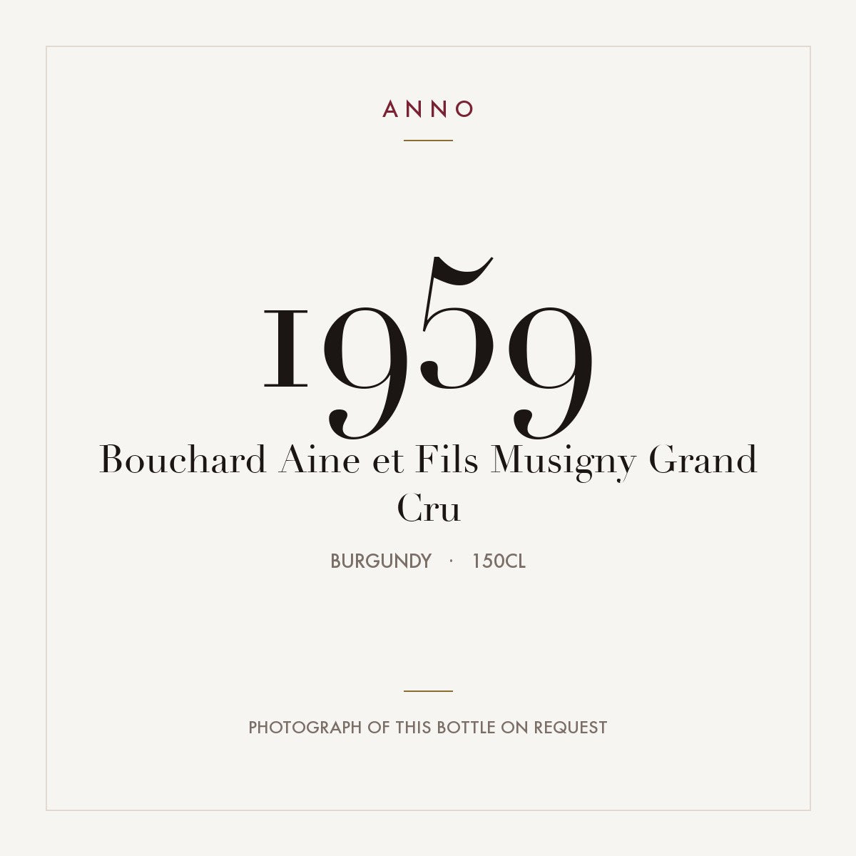 Bouchard Aine et Fils Musigny Grand Cru 1959 1,5l