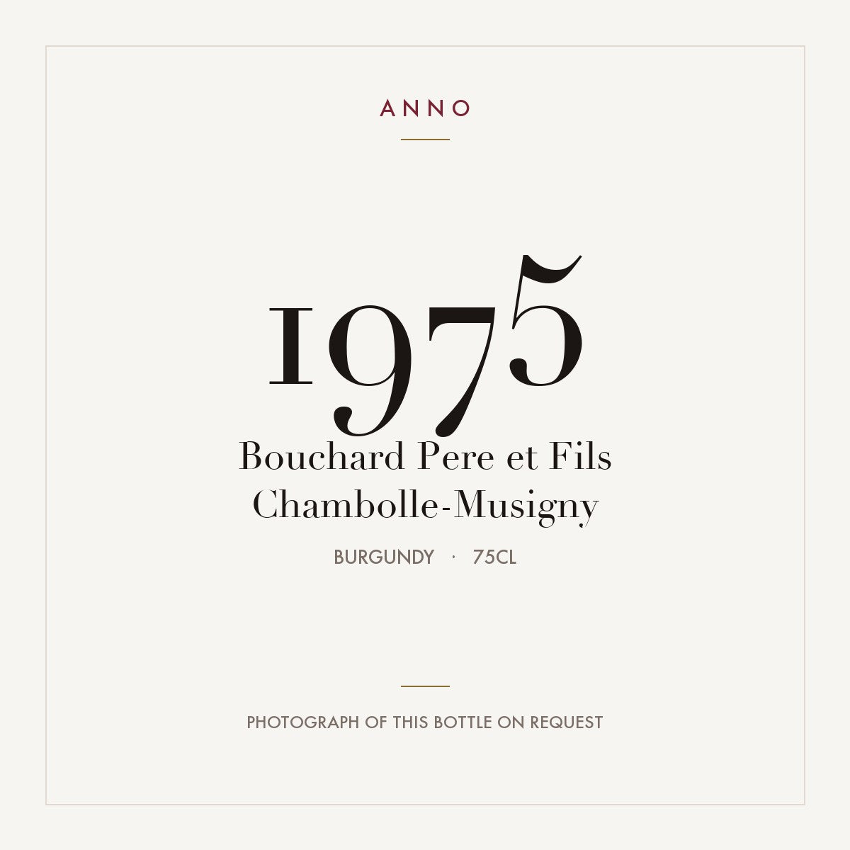 Bouchard Pere et Fils Chambolle-Musigny 1975 0,75l