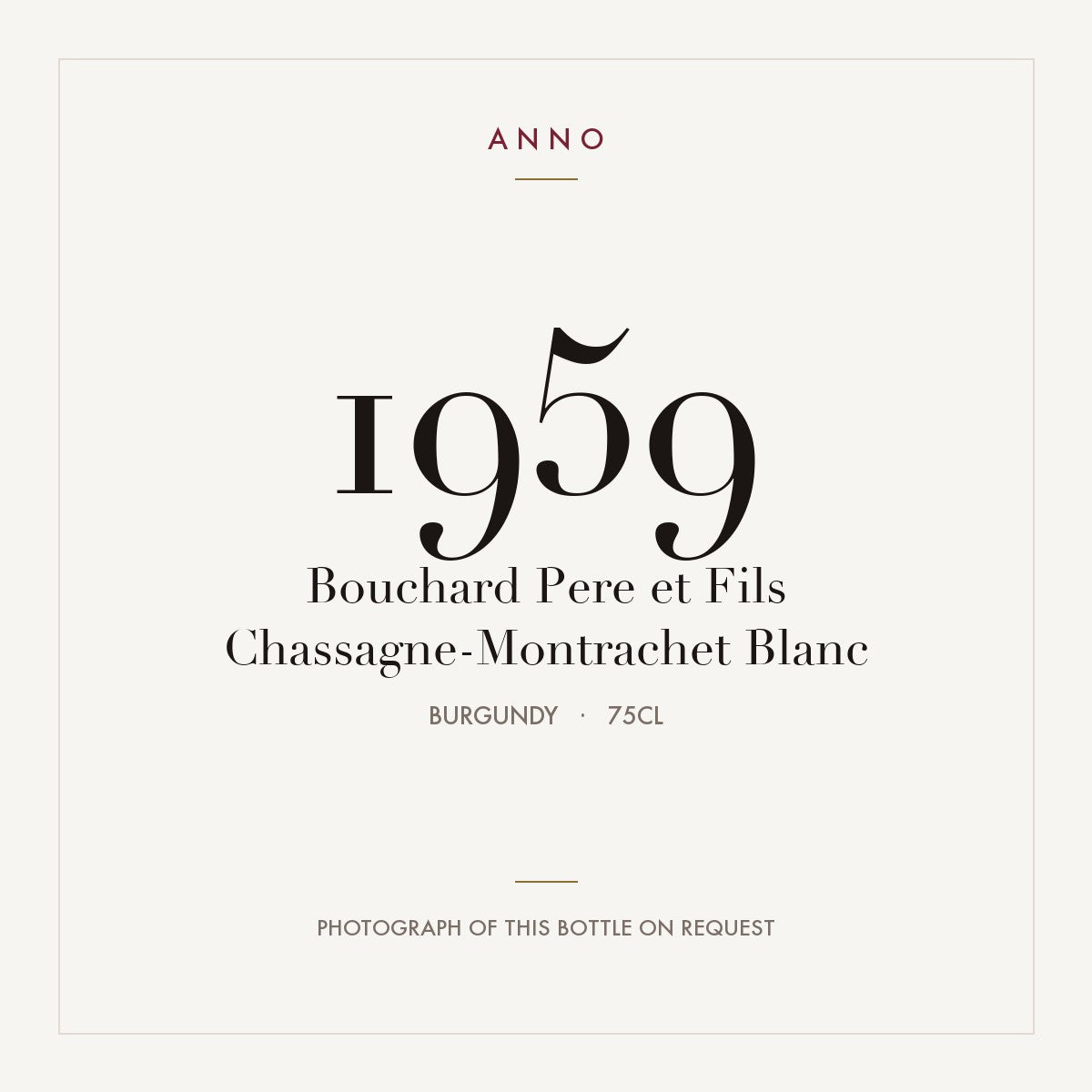 Bouchard Pere et Fils Chassagne-Montrachet Blanc 1959 0,75l