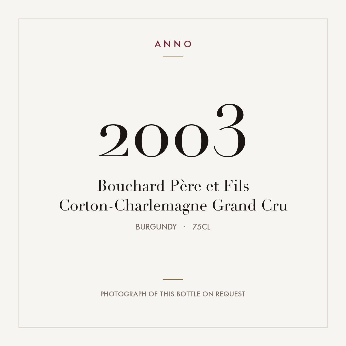 Bouchard Pere et Fils Corton-Charlemagne Grand Cru 2003 AOC 0,75l