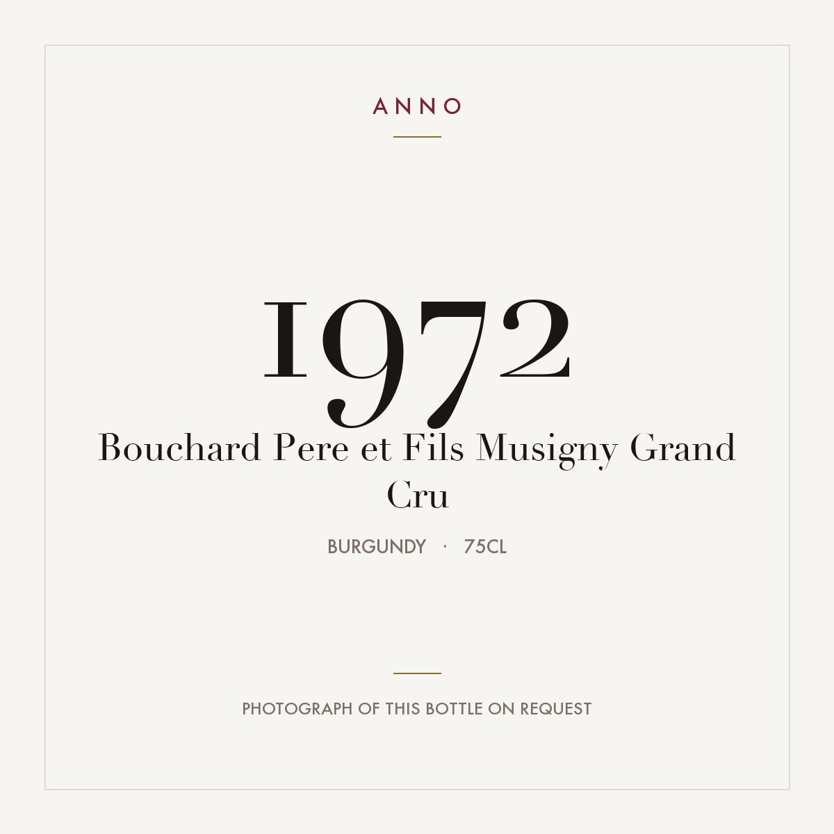 Bouchard Pere et Fils Musigny Grand Cru 1972 0,75l