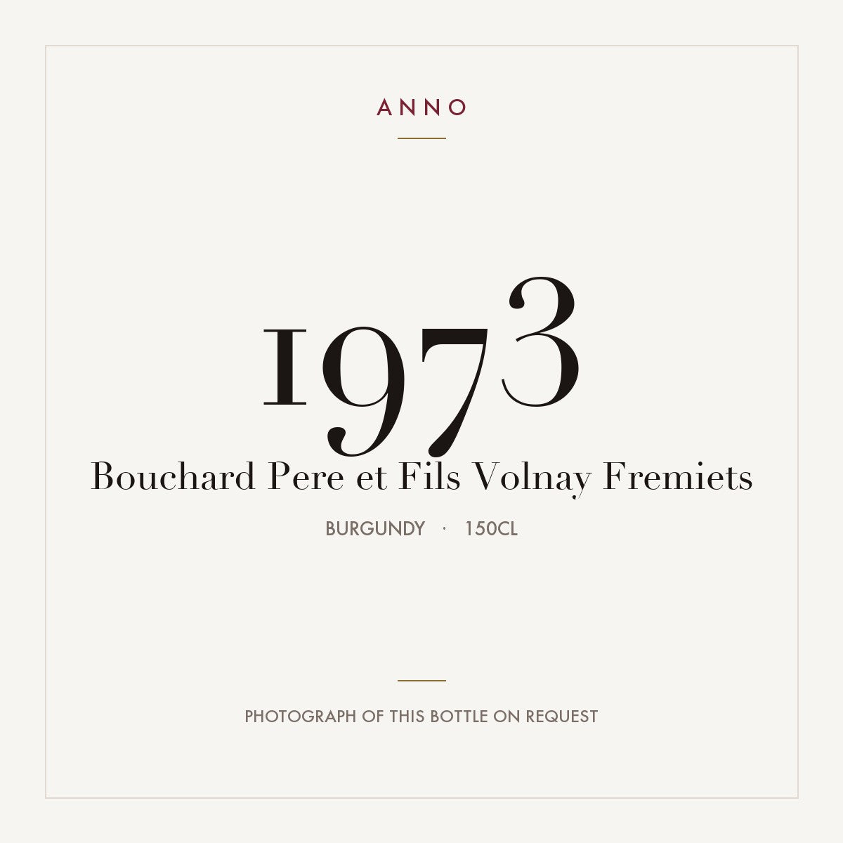Bouchard Pere et Fils Volnay Fremiets 1973 1,5l