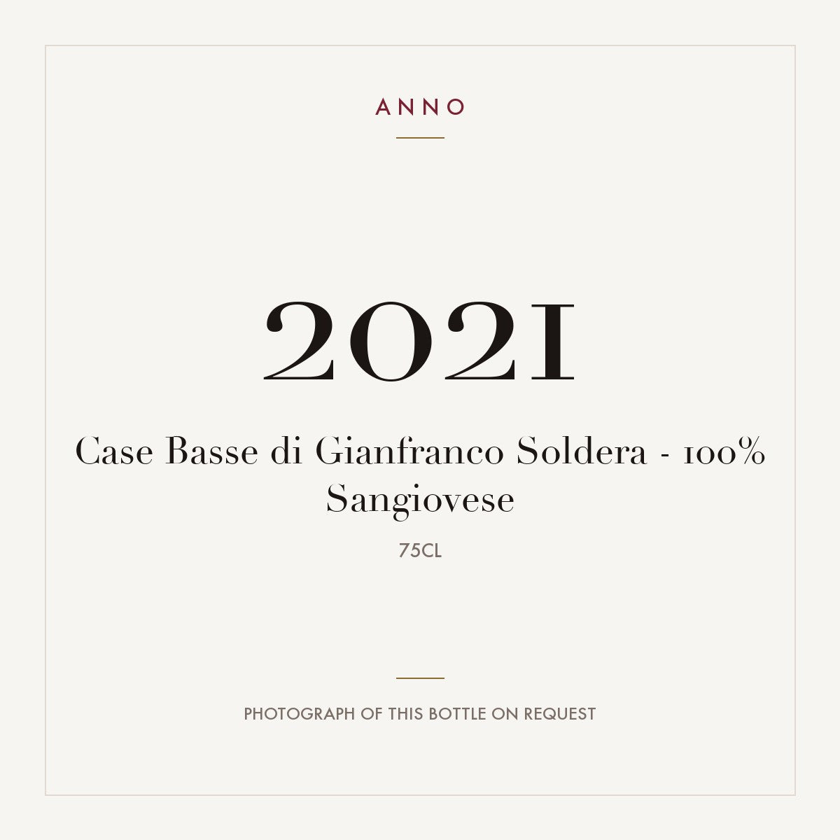 Case Basse di Gianfranco Soldera - 100% Sangiovese 2021 0,75l
