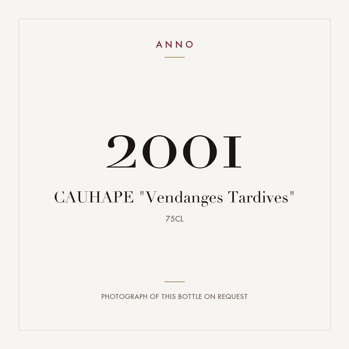 Cauhape Jurancon Vendanges Tardives 2001 AOC 0,75l